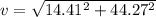 v=\sqrt{14.41^2+44.27^2}
