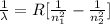 \frac{1}{\lambda }=R[\frac{1}{n_{1}^2}-\frac{1}{n_{2}^2}]