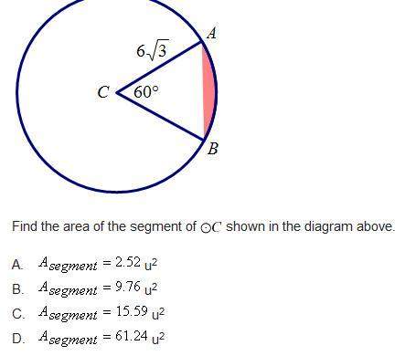 50 !  find the area of the segment of circle c shown in the diagram above.