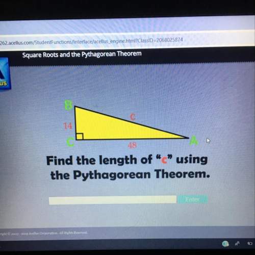 Ineed to find the length of “c” using the pythagorean theorem