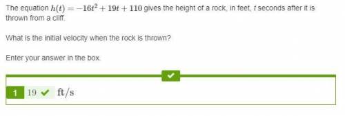 The equation h(t)=−16t2+19t+110 gives the height of a rock, in feet, t seconds after it is thrown fr