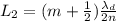 L_{2} = (m + \frac{1}{2}) \frac{\lambda_{d}}{2 n}