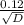 \frac{0.12}{\sqrt{D}}