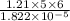 \frac{1.21 \times 5\times 6}{1.822\times 10^{-5} }