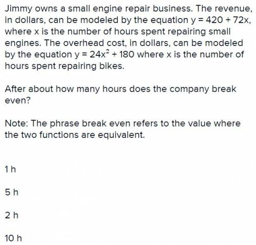 Jimmy owns a small engine repair business. the revenue, in dollars, can be modeled by the equation y