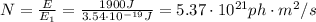 N= \frac{E}{E_1}= \frac{1900 J}{3.54 \cdot 10^{-19} J}=5.37 \cdot 10^{21}ph \cdot m^2 /s