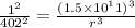 \frac{1^2}{402^2} = \frac{(1.5 \times 10^11)^3}{r^3}}