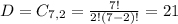 D = C_{7,2} = \frac{7!}{2!(7-2)!} = 21