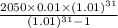 \frac{2050\times0.01\times(1.01)^{31}}{(1.01)^{31}-1}