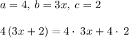 a=4,\:b=3x,\:c=2\\\\4\left(3x+2\right)=4\cdot \:3x+4\cdot \:2