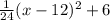 \frac{1}{24} (x-12)^2+6