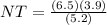 NT= \frac{(6.5)(3.9)}{(5.2)}