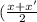 (\frac{x+x'}{2}