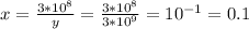 x=\frac{3*10^8}{y}=\frac{3*10^8}{3*10^9}=10^{-1}=0.1