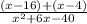 \frac{(x-16)+(x-4)}{x^2+6x-40}