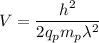 V=\dfrac{h^2}{2q_pm_p\lambda^2}