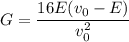 G = \dfrac{16E(v_{0}-E)}{v_{0}^2}