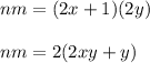 nm=(2x+1)(2y)\\\\nm=2(2xy+y)
