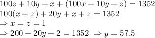 100z+10y+x+(100x+10y+z)=1352 \\ 100(x+z)+20y+x+z=1352\\ \Rightarrow x=z=1\\\Rightarrow 200+20y+2=1352\;\Rightarrow y=57.5
