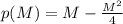 p(M) = M - \frac{M^2}{4}
