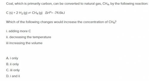 Coal, which is primarily carbon, can be converted to natural gas, primarily ch4, by the exothermic r