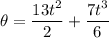 \theta=\dfrac{13t^2}{2}+\dfrac{7t^3}{6}