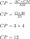 CP=\frac{AC\times CM}{AM}\\\\CP=\frac{15\times 20}{25}\\\\CP=3\times 4\\\\CP=12