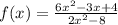 f(x)= \frac{6x^2-3x+4}{2x^2-8}