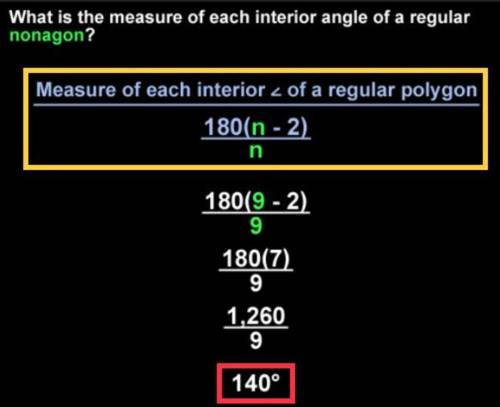 Find the measure of each interior angle of a regular nonagon