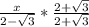 \frac{x}{2-\sqrt{3} } * \frac{2+\sqrt{3} }{2+\sqrt{3} }