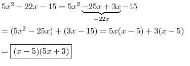 Factor the expression  5x^2 -22x -15