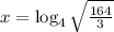 x = \log_4 \sqrt \frac{164}{3}