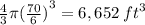 \frac{4}{3} \pi {( \frac{70}{6} )}^{3}  = 6,652 \:  {ft}^{3}