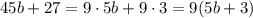 45b+27=9\cdot 5b+9\cdot 3=9(5b+3)