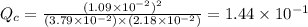 Q_{c}=\frac{(1.09\times 10^{-2})^{2}}{(3.79\times 10^{-2})\times (2.18\times 10^{-2})}=1.44\times 10^{-1}