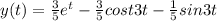 y(t)=\frac{3}{5}e^t-\frac{3}{5}cost 3t-\frac{1}{5} sin3t