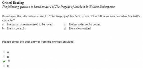 Based upon the information in act i of the tragedy of macbeth, which of the following best describes