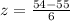 z = \frac{54 - 55}{6}