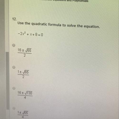 2x2+x+8=0 use the quadratic formula to solve the equation