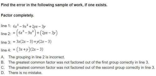 Find the error in the following sample of work, if one exists.