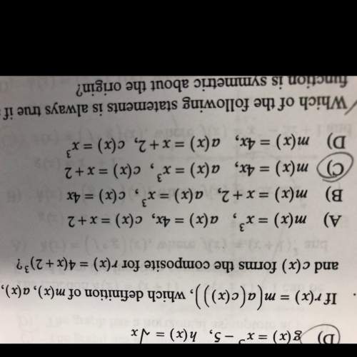 How is the answer c , need with the steps