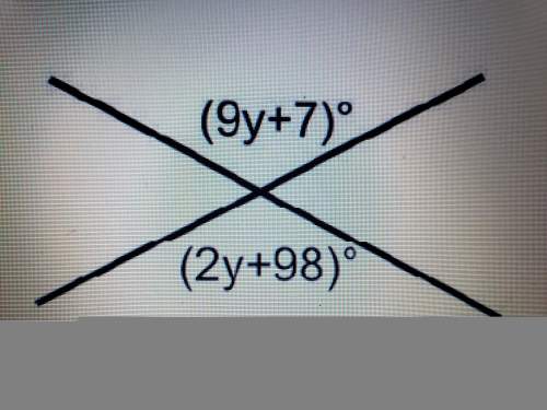 Find the measure of the angle (9x+7) shown below: your answer will not be y. but thd measure of the
