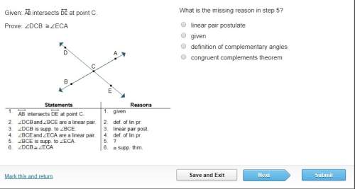 What is the missing reason in step 5? linear pair postulategivendefinition of complementary anglesco