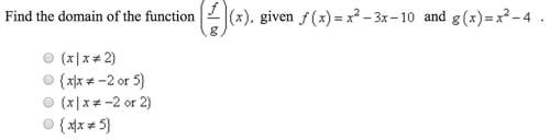 Find the domain of the function (f/g) (x), given f(x) = x^2 - 3x - 10 and g(x) = x^2 - 4