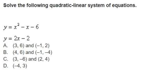Solve the following quadratic-linear system of equations.