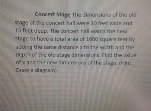 Find the value of x and the new dimensions of the stage