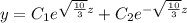 y=C_{1}e^{\sqrt{\frac{10}{3} } z} + C_{2}e^{-\sqrt{\frac{10}{3} } z}