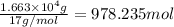\frac{1.663\times 10^4 g}{17 g/mol}=978.235 mol