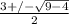 \frac{3+/- \sqrt{9-4} }{2}