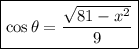 \boxed{\cos\theta=\dfrac{\sqrt{81-x^2}}{9}}